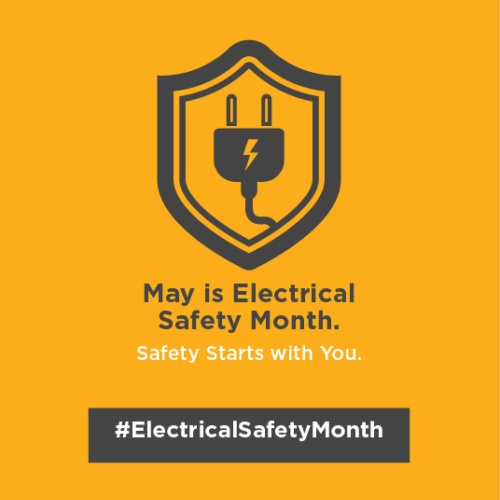  May Is Electrical Safety Month